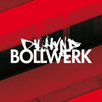 CD Dv Hvnd: Bollwerk LTD