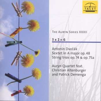 CD Dvorak / Auryn Quartet: Auryn Series 32: Sextet In A Major Op 48