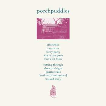 LP Dylan Shearer: Porchpuddles