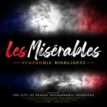 Album Eads,brian / Clydesdale,david T: Les Miserables: Symphonic Highlights