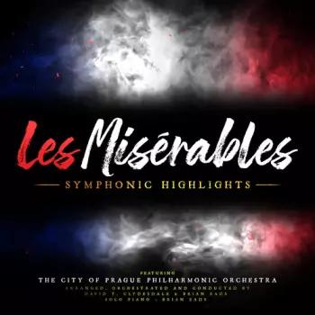 Eads,brian / Clydesdale,david T: Les Miserables: Symphonic Highlights