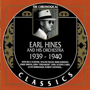CD Earl Hines And His Orchestra: 1939-1940