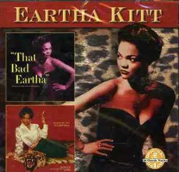 That Bad Eartha / Down To Eartha