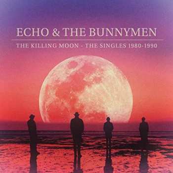 CD Echo & The Bunnymen: The Killing Moon - The Singles 1980 - 1990