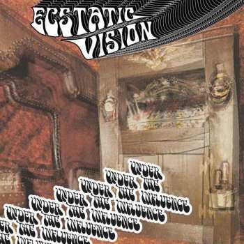 CD Ecstatic Vision: Under The Influence