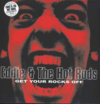 2LP Eddie And The Hot Rods: Get Your Rocks Off CLR