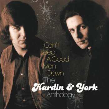 6CD/Zestaw pudełkowy Hardin & York: Can't Keep A Good Man Down – The Hardin & York Anthology