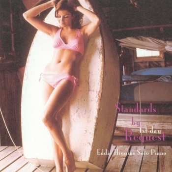 LP Eddie Higgins: Standards By Request 1st Day LTD