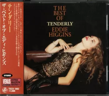 Tenderly (The Best Of Eddie Higgins)