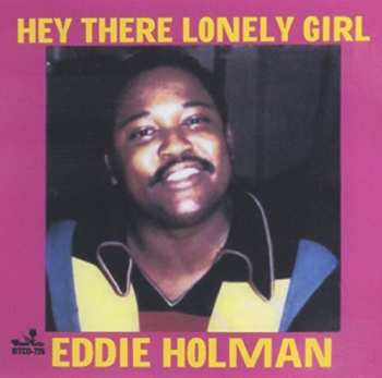 Album Eddie Holman: Hey There Lonely Girl 