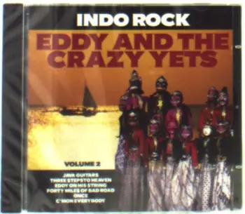 Eddy And The Crazy Jets: Indo Rock Volume 2