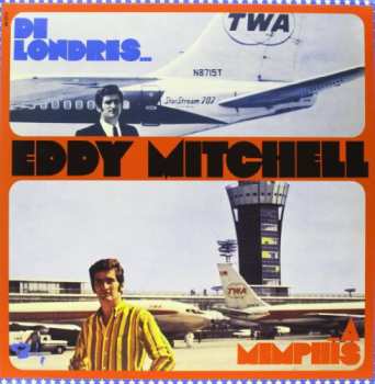 Album Eddy Mitchell: De Londres À Memphis