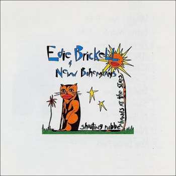 LP Edie Brickell & New Bohemians: Shooting Rubberbands At The Stars
