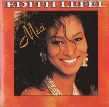 CD Edith Lefel: Mèci