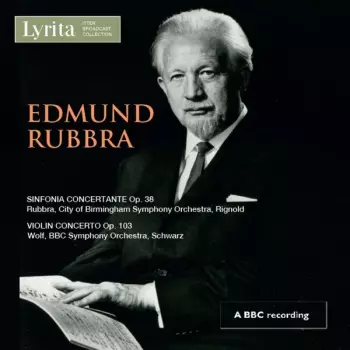 Sinfonia Concertante, Op. 38; Violin Concerto, Op. 103