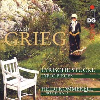 CD Edvard Grieg: Lyrische Stücke • Lyric Pieces