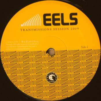 LP Eels: Transmissions Session 2009