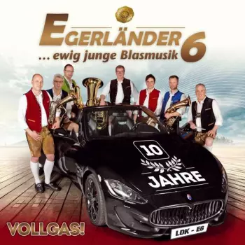 Vollgas!: 10 Jahre