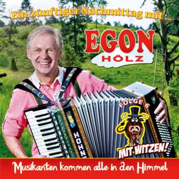 Album Egon Hölz: Ein Zünftiger Nachmittag Mit Egon Hölz Folge 6