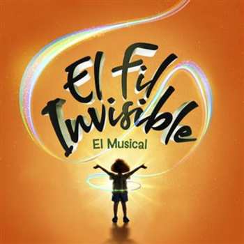 CD El Fil Invisible: El Fil Invisible El Musical