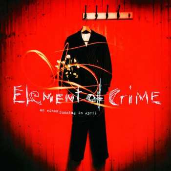 CD Element Of Crime: An Einem Sonntag Im April