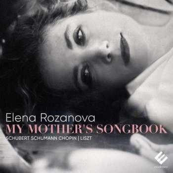 CD Elena Rozanova: My Mothers Songbook