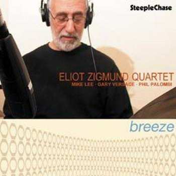 CD Eliot Zigmund: Breeze