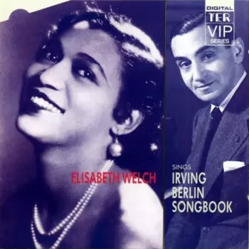 Elisabeth Welch: The Irving Berlin Songbook