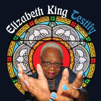 Album Elizabeth King: Testify