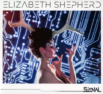 Elizabeth Shepherd: The Signal