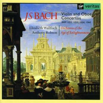 Album Orchestra Of The Age Of Enlightenment: J. S. Bach: Violin And Oboe Concertos, BWV 1052, 1055, 1056, 1060