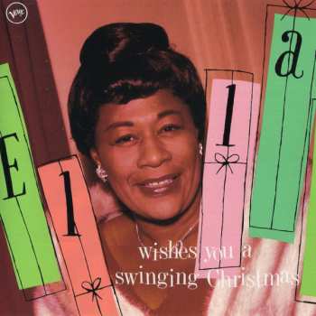 CD Ella Fitzgerald: Ella Wishes You A Swinging Christmas