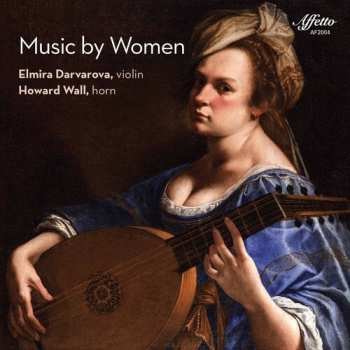 Album Elmira Darvarova: Music Of Women