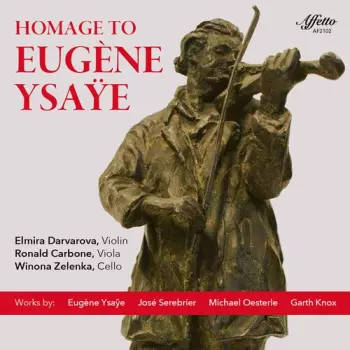 Homage To Eugène Ysaÿe