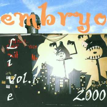 Album Embryo: 2000 Live Vol. 1