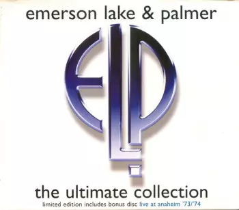 Emerson, Lake & Palmer: The Ultimate Collection