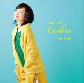 CD Emi Fujita: Camomile Colors