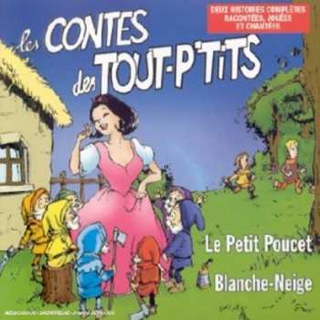 Album Enfants: Blanche Neige/ Le Petit