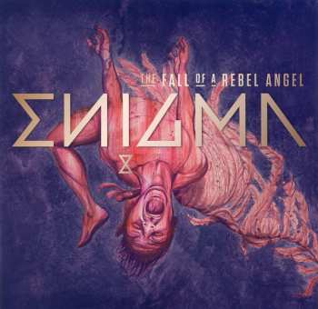 CD Enigma: The Fall Of A Rebel Angel = フォール・オブ・ア・レベル・エンジェル（堕ちた反逆の天使）