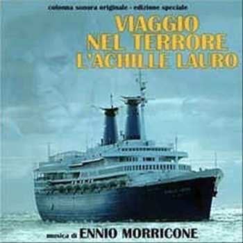 Album Ennio Morricone: Voyage Of Terror - The Achille Lauro Affair (Original Soundtrack)