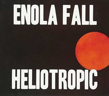Album Enola Fall: Heliotropic