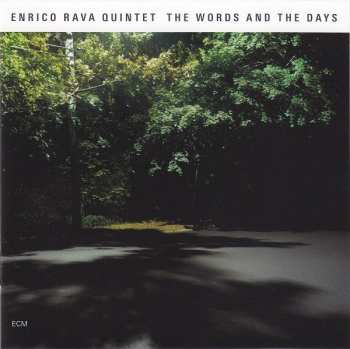 CD Enrico Rava Quintet: The Words And The Days