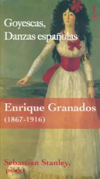Goyescas, Danzas Españolas
