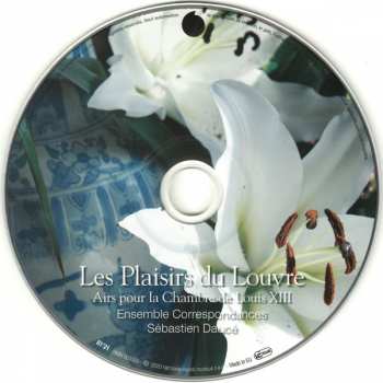 CD Ensemble Correspondances: Les Plaisirs Du Louvre (Airs Pour La Chambre De Louis XIII)
