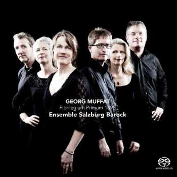 SACD Ensemble Salzburg Barock: Florilegium Primum 1695