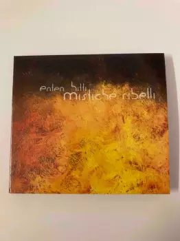 Enten Hitti: Mistiche Ribelli