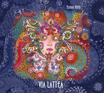 Enten Hitti: Via Lattea