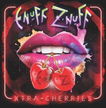 LP Enuff Z'nuff: Xtra Cherries CLR | LTD