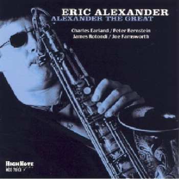 Album Eric Alexander: Alexander The Great