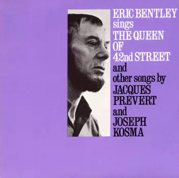 Eric Bentley Sings The Queen Of 42nd Street